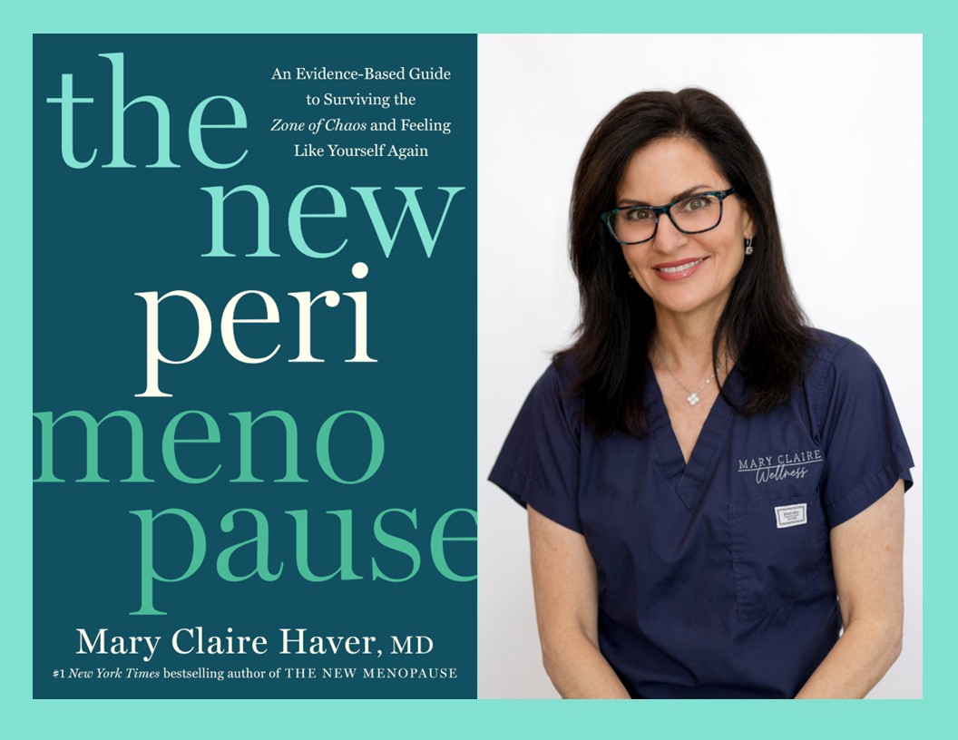 Mary Claire Haver, MD, The New Perimenopause
