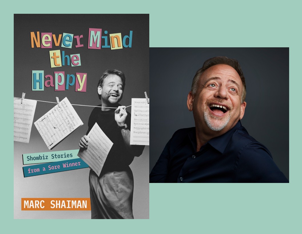 Marc Shaiman, Never Mind the Happy